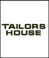 TAILORS HOUSE